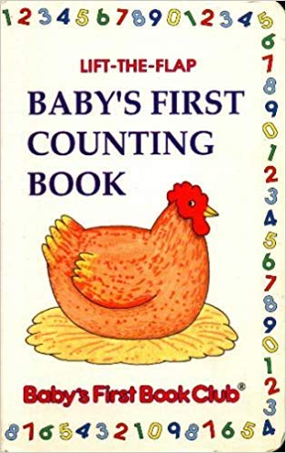 Stock image for Baby's First Counting Book: A Lift-The-Flap Book (Baby's First Book Club) for sale by Wonder Book