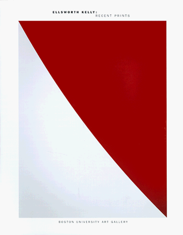 Ellsworth Kelly: Recent Prints (9781881450108) by Mary Drach McInnes