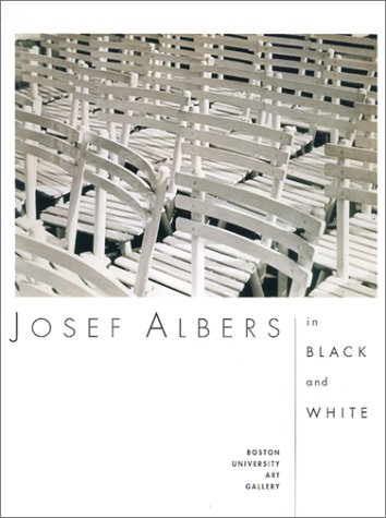 Stock image for JOSEF ALBERS IN BLACK AND WHITE March 2 - April 9, 2000 for sale by AVON HILL BOOKS