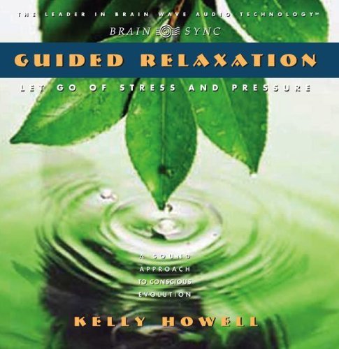 Stock image for Guided Relaxation: Relieve Stress & Tension for sale by HPB-Emerald