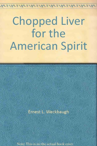 Beispielbild fr Chopped Liver for the American Spirit zum Verkauf von Books From California