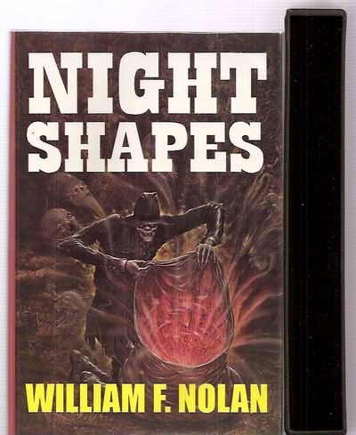 Night Shapes Excursions into Terror (9781881475149) by William F. Nolan