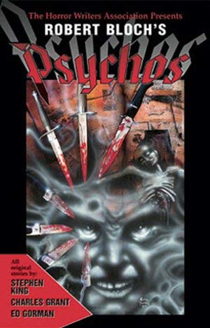 Robert Bloch's Psychos (9781881475262) by Horror Writer's Association; Stephen King; Charles Grant; Ed Gorman