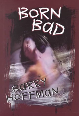 Beispielbild fr Born Bad (Signed) zum Verkauf von Michael J. Toth, Bookseller, ABAA