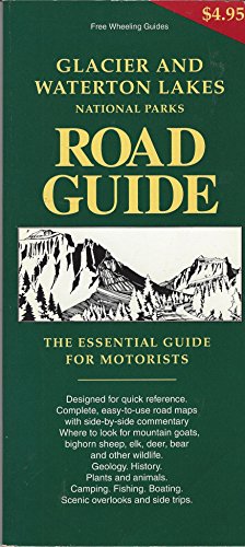 Imagen de archivo de Glacier and Waterton Lakes National Parks Roadguides (National Park Roadguides) a la venta por Wonder Book