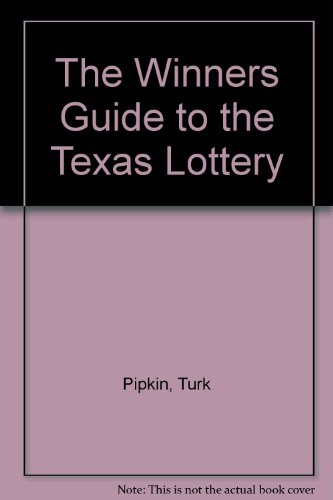 9781881484035: The Winners Guide to the Texas Lottery