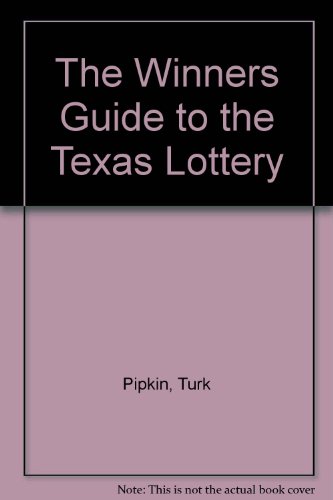 Imagen de archivo de The Winners Guide to the Texas Lottery a la venta por HPB-Diamond