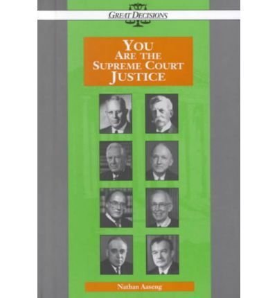 Stock image for You Are the Supreme Court Justice for sale by Better World Books