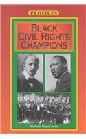Beispielbild fr Black Civil Rights Champions zum Verkauf von ThriftBooks-Dallas