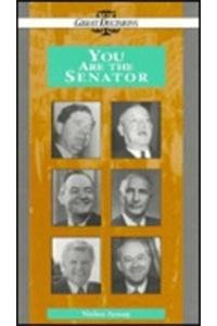 Stock image for You Are the Senator (Great Decisions) for sale by Decluttr