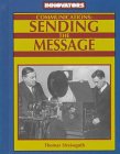 Communications: Sending the Message (Innovators, 5) (9781881508410) by Streissguth, Thomas