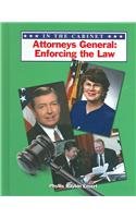 Stock image for Attorneys General : Enforcing the Law for sale by Better World Books: West