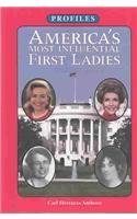 9781881508694: America's Most Influential First Ladies (Profiles)