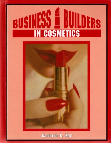 Stock image for Business Builders in Cosmetics for sale by ThriftBooks-Dallas