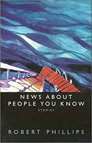 9781881515456: News About People You Know: Stories