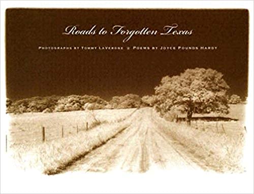 Beispielbild fr Roads to Forgotten Texas zum Verkauf von WorldofBooks