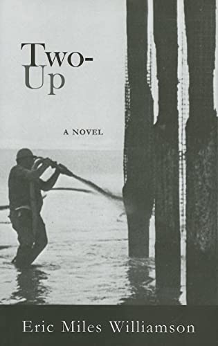 Stock image for Two-Up: A Novel for sale by Wonder Book