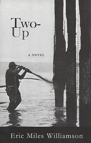 9781881515753: Two-Up: A Novel