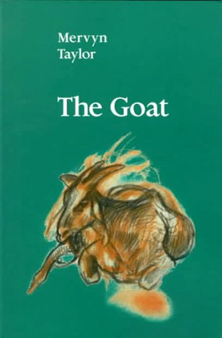Beispielbild fr The Goat zum Verkauf von G.J. Askins Bookseller