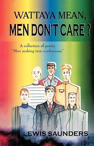 Imagen de archivo de Wattaya Mean, Men Don't Care a la venta por ThriftBooks-Atlanta