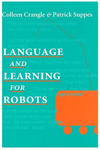 Beispielbild fr Language and Learning for Robots zum Verkauf von Better World Books