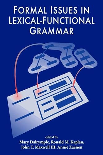 Stock image for Formal Issues in Lexical-Functional Grammar (Lecture Notes) for sale by Feldman's  Books