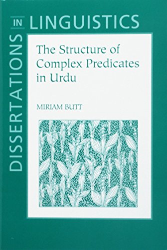 Immagine dell'editore per The Structure of Complex Predicates in Urdu (Dissertations in Linguistics) venduto da Mooney's bookstore