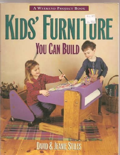 Imagen de archivo de Kids Furniture You Can Build (The Weekend Project Book) a la venta por HPB-Ruby