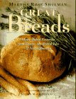 Stock image for Great Breads: Home-Baked Favorites from Europe, the British Isles, and North America for sale by Wonder Book