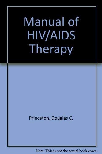 Stock image for Current Clinical Strategies, Manual of HIV/AIDS Therapy (Current Clinical Strategies) for sale by dsmbooks