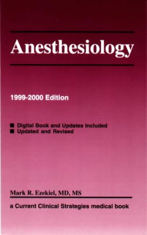 Beispielbild fr Anesthesiology, 1999-2000 Edition: Current Clinical Strategies zum Verkauf von ThriftBooks-Dallas