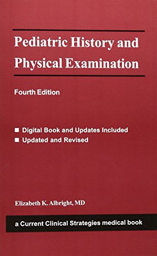 Stock image for Pediatric History and Physical Examination, 2000 : Current Clinical Strategies for sale by Better World Books