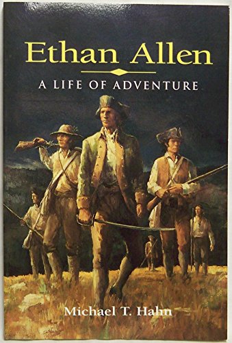 Beispielbild fr Ethan Allen: A Life of Adventure zum Verkauf von Books From California