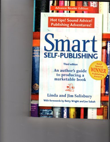 9781881539308: Smart Self-Publishing: An Author's Guide to Producing a Marketable Book, 3rd ed.