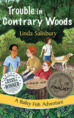 Beispielbild fr Trouble in Contrary Woods: A Bailey Fish Adventure (Bailey Fish Adventures) zum Verkauf von SecondSale