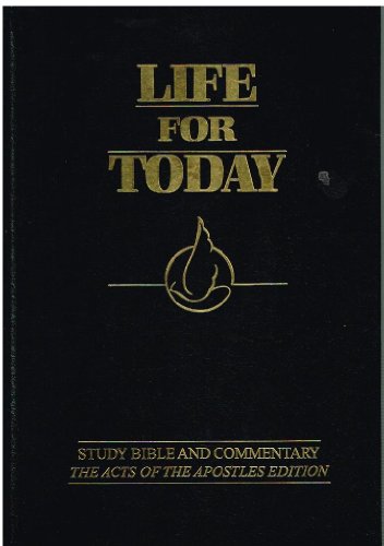 9781881541073: Life for Today: Study Bible and Commentary, the Acts of the Apostles Edition