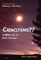 Stock image for Cataclysms: A New Look at Earth Changes for sale by Veronica's Books