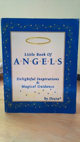 Little Book Of Angels (9781881542414) by Dezra