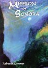 Beispielbild fr Mission to Sonora (The Bluenight Series) zum Verkauf von Bookmans