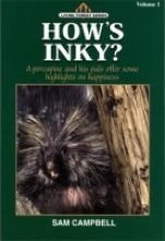 Imagen de archivo de How's Inky? (Living Forest Series, Volume 1) a la venta por Books Unplugged