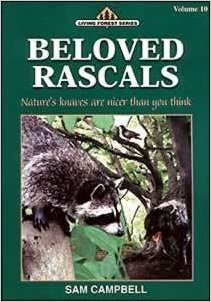 Beispielbild fr Beloved Rascals (Living Forest Series, Volume 10) zum Verkauf von Gulf Coast Books