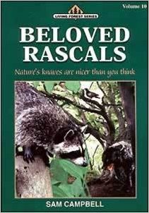 Imagen de archivo de Beloved Rascals (Living Forest Series, Volume 10) a la venta por Gulf Coast Books