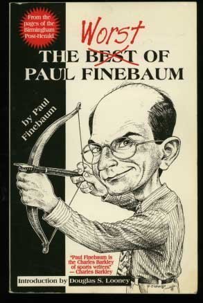Beispielbild fr The Worst of Paul Finebaum zum Verkauf von SecondSale