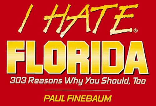 Beispielbild fr I Hate Florida (vol. 1) zum Verkauf von ThriftBooks-Atlanta