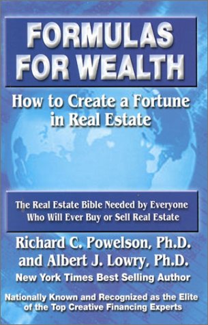 Imagen de archivo de Formulas for Wealth: How to Create a Fortune in Real Estate a la venta por HPB-Emerald