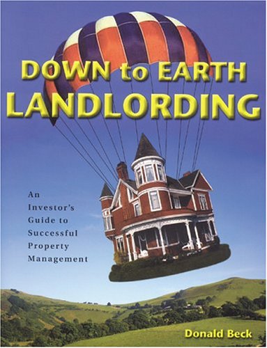 9781881554318: Down to Earth Landlording: An Investor's Guide to Successful Property Management