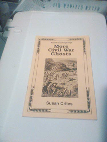 Beispielbild fr More Civil War Ghosts zum Verkauf von Wonder Book