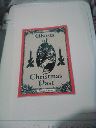 Stock image for Ghosts of Christmas Past for sale by Wonder Book