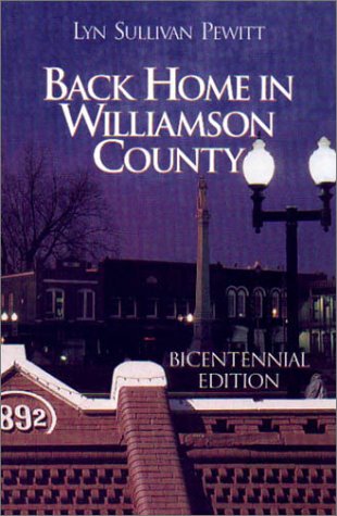 Stock image for Back Home in Williamson County for sale by Front Cover Books