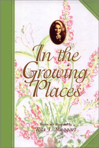 Stock image for In the Growing Places for sale by Better World Books